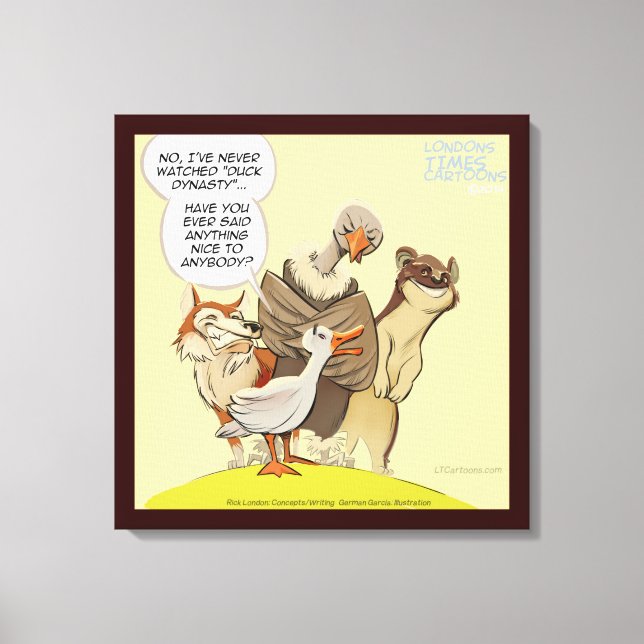 Be Nice To Ducks Funny Canvas Print (Front)