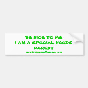 Be Nice to Me Bumper Sticker