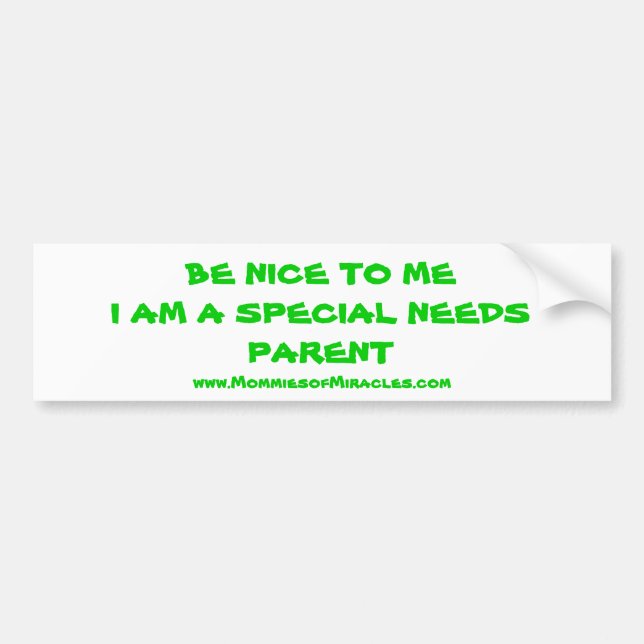 Be Nice to Me Bumper Sticker (Front)