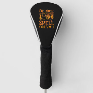 Be Nice To Me Halloween Golf Head Cover