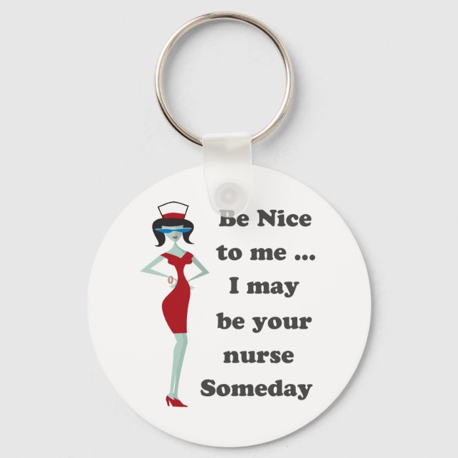 Be nice to me key ring (Front)