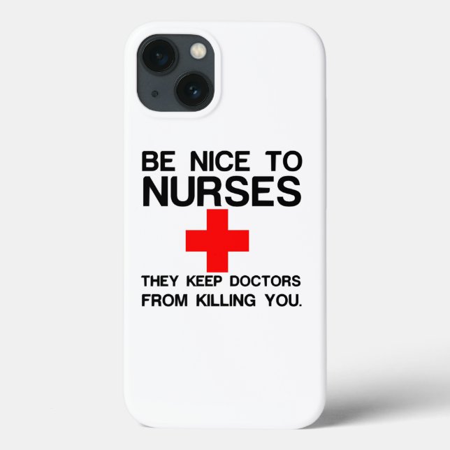 BE NICE TO NURSES Case-Mate iPhone CASE (Back)