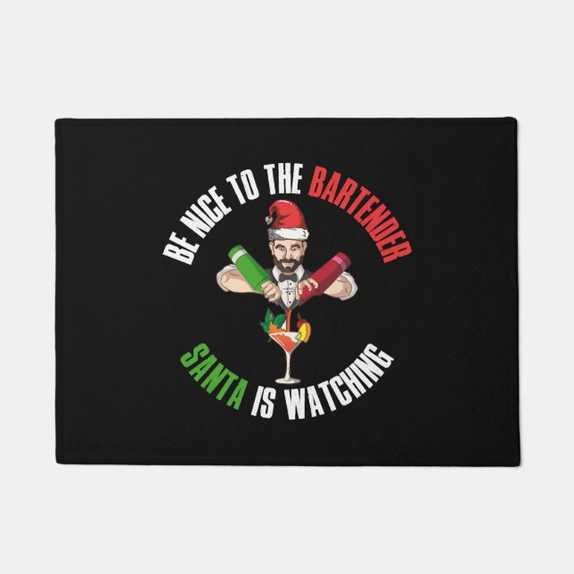 Be Nice To The Bartender Funny Santa Claus Gift Doormat (Front)