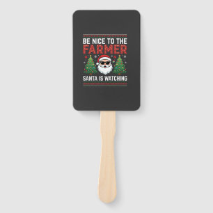 Be Nice To The Farmer Santa Christmas Hand Fan