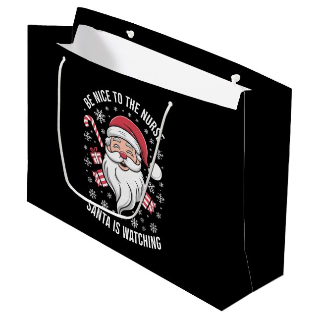 Be Nice To The Nurse Santa Is Watching Christmas Large Gift Bag (Front Angled)