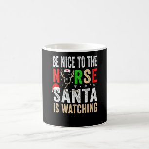 Be Nice To The Nurse Santa Nurse Christmas Scrub T Coffee Mug