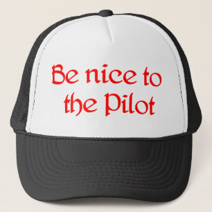 Be nice to the Pilot Hat