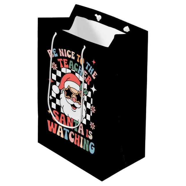 Be Nice To The Teacher Santa Is Watching Retro  Medium Gift Bag (Front Angled)