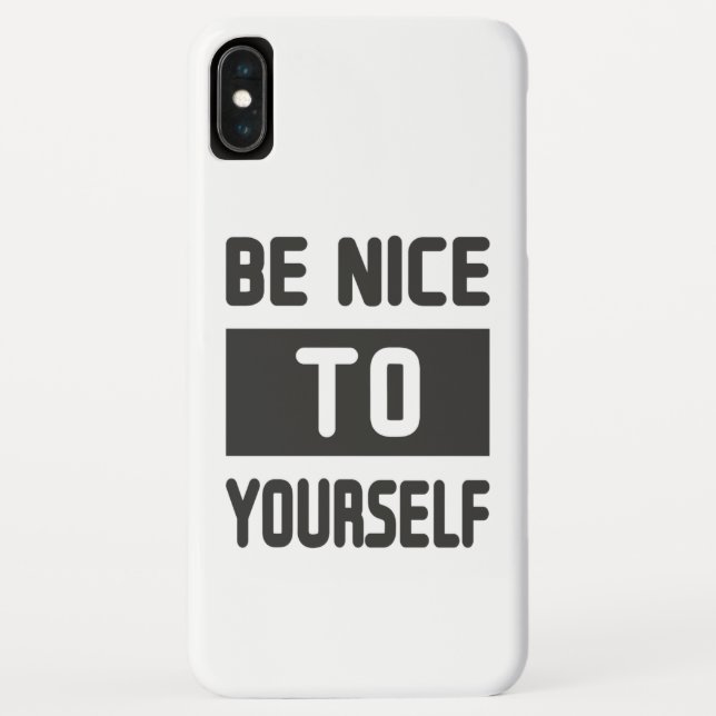 Be nice to yourself Case-Mate iPhone case (Back)