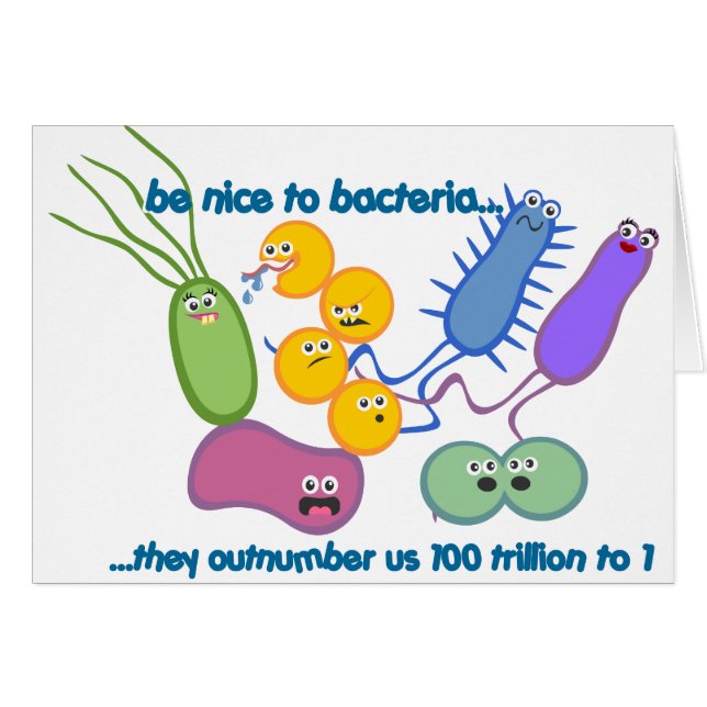 Be Nicer to Bacteria (Front Horizontal)