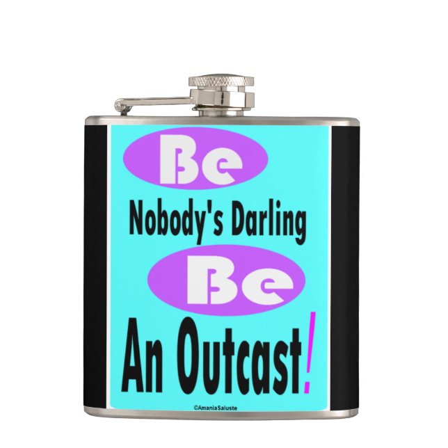 Be Nobody's Darling 6 oz black & teal colour Flask (Front)