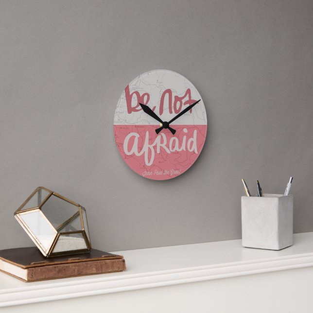 Be not afraid round clock (Office)