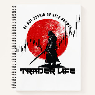 Be not afraid   Trade Motivation   Samurai Notebook