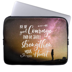 Be of Good Courage night sky - Psalm 31:24 Laptop  Laptop Sleeve