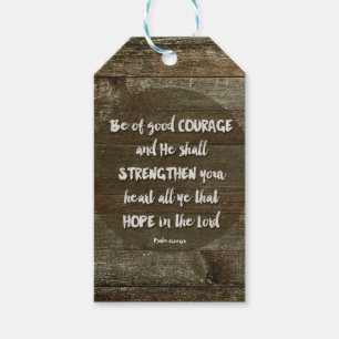 Be of Good Courage - Psalm 31:24 Gift Tags