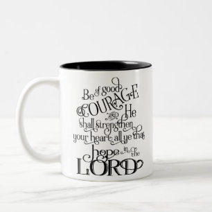 Be of Good Courage Two-Tone Coffee Mug
