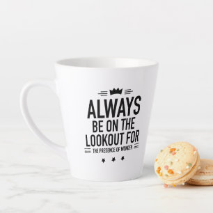 Be on lookout black latte mug
