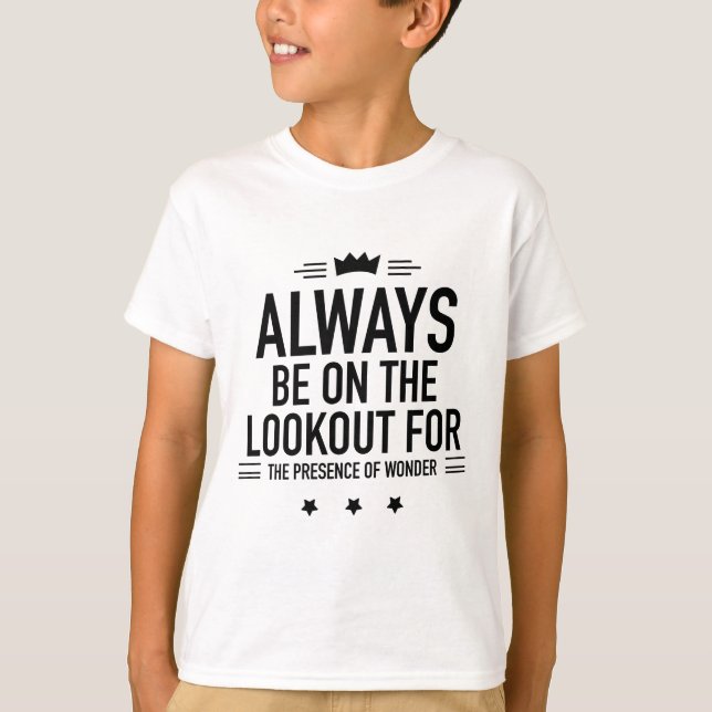 Be on lookout black T-Shirt (Front)