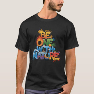 Be One With Nature – Colourful Elemental Typograph T-Shirt