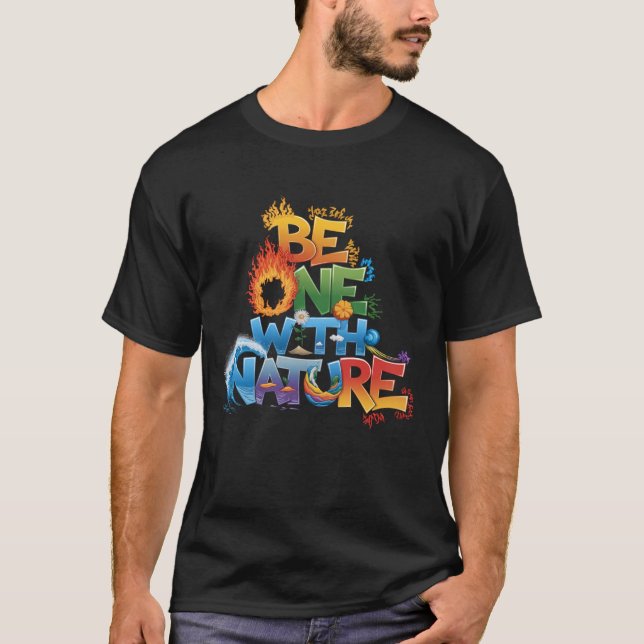 Be One With Nature – Colourful Elemental Typograph T-Shirt (Front)