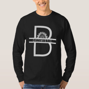 Be Optimistic Inspirational Sunflower And Motivat T-Shirt