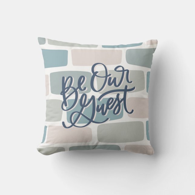Be Our Guest Hand Lettered Cushion (Front)