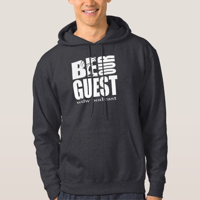 Be Our Guest Podcast Hoodie (Front)