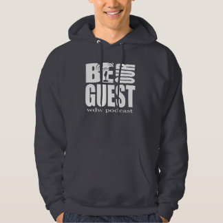 Be Our Guest Podcast Hoodie