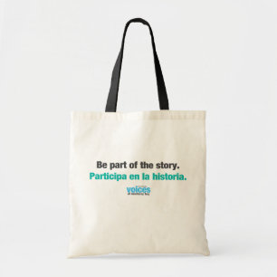 Be part of the story bilingual tote bag