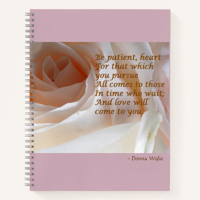 Be Patient Heart - Roses Notebook (Front)