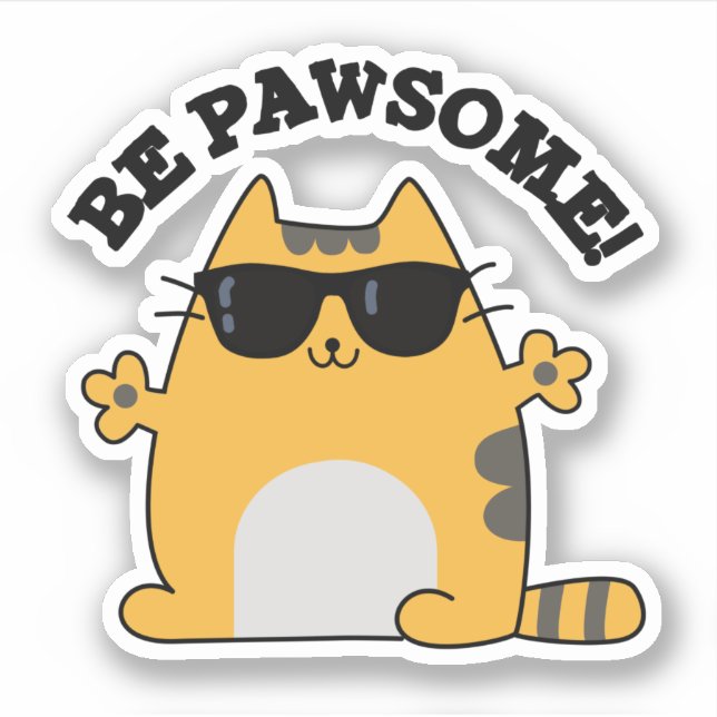 Be Pawsome Funny Awesome Cat Pun  (Front)