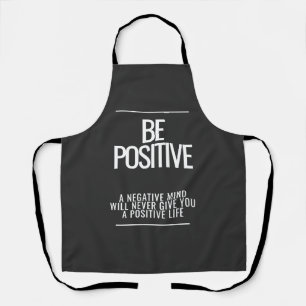 Be Positive Apron