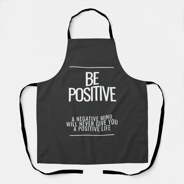 Be Positive Apron (Front)
