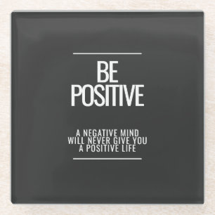 Be Positive Coaster