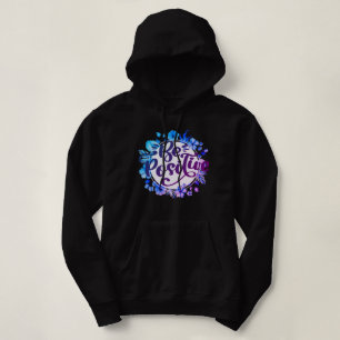 Be Positive Hoodie