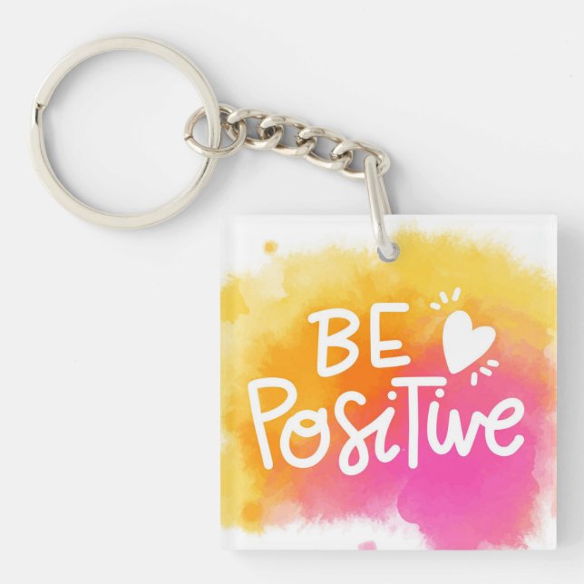Be Positive Key Ring (Front)