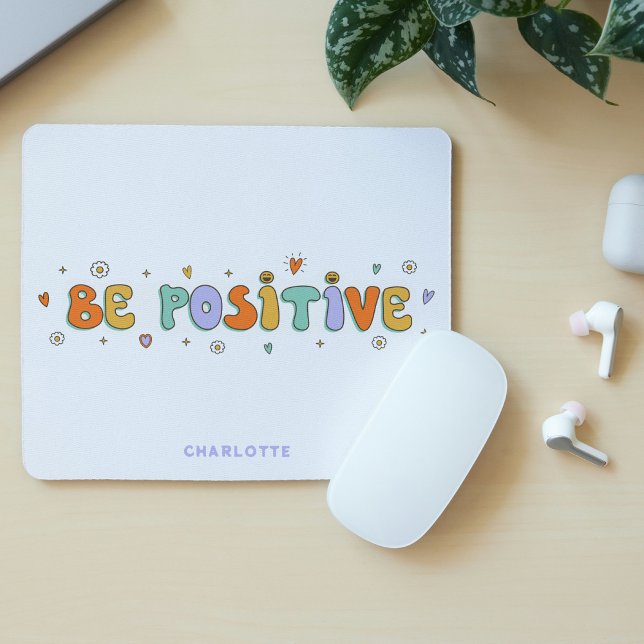 Be Positive Motivational Retro Typography Name Mouse Mat (Creator Uploaded)