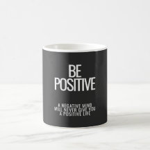 Be Positive Mug