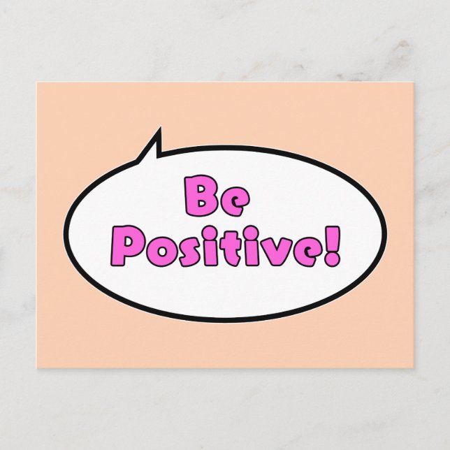 Be Positive! Postcard (Front)