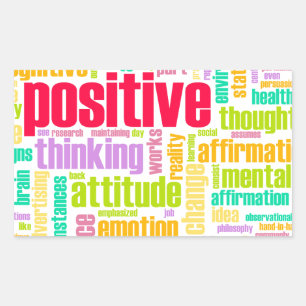Be Positive! Stay Positive! Rectangular Sticker