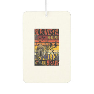 Be Powerful Beautiful Brilliant Halloween Mushroom Car Air Freshener