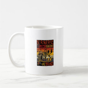 Be Powerful Beautiful Brilliant Halloween Mushroom Coffee Mug