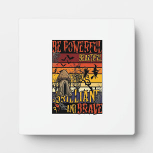 Be Powerful Beautiful Brilliant Halloween Mushroom Plaque