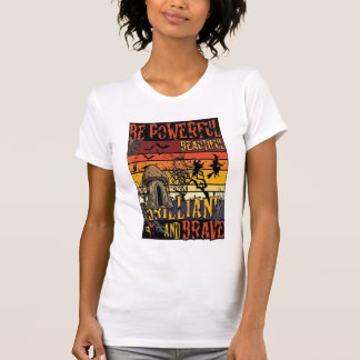 Be Powerful Beautiful Brilliant Halloween Mushroom T-Shirt