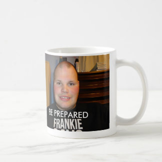BE PREPARED COFFEE MUG