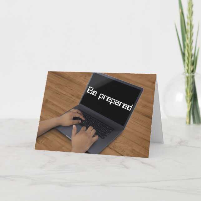 Be Prepared, Don't Shoot From The Hip Card (Front)