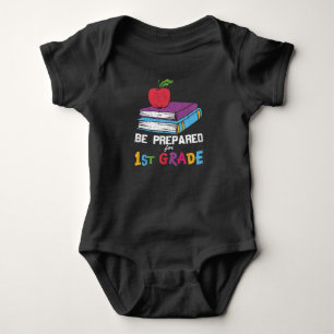 Be Prepared for 1st Grade Back to School Kids Gift Baby Bodysuit