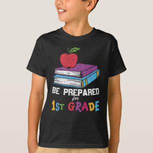 Be Prepared for 1st Grade Back to School Kids Gift T-Shirt