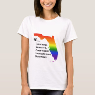 Be Proud T-Shirt