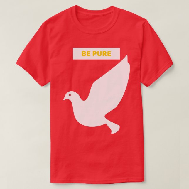 Be Pure 2 T-Shirt (Design Front)